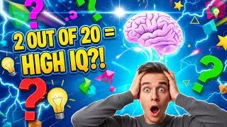 &laquo; Si vous r&eacute;ussissez 2 questions sur 20, vous avez un QI tr&egrave;s &eacute;lev&eacute; 🧠😱 &raquo;