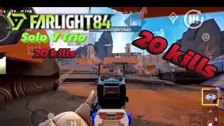 Duckside movement! Farlight 84 20 kills SOLO Vs TRIOS Mythic Rank! 