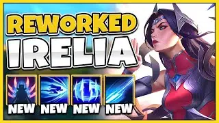 Riot Just Made Irelia EASY TO PLAY...?! New Irelia Rework 2021 Gameplay - League of Legends
