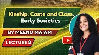CUET UG History PYQ Lecture 3 | Most Important Questions | Meenu Ma’am | NCERT HISTORY CH 3