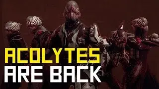 Acolytes Return 2019 & All You Need Know! (Warframe)