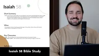 Isaiah 58 - Bible Study, Explanation, and Application