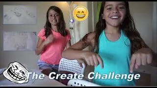 The Create Challenge! It got crazy !