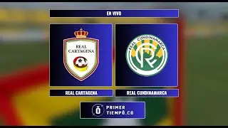[En Vivo] Real Cartagena vs Real Cundinamarca - Torneo BetPlay II 2025 - Cuadrangulares - Fecha 3 -