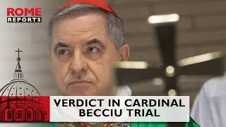 Verdict in Cardinal Becciu trial could be days away