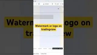 How to put a watermark or logo in tradingview #youtubeinfluencer #youtubecreator #trading