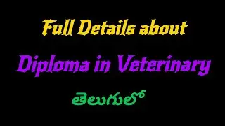 Diploma in Veterinary || Jobs || Salary || Educational institutions