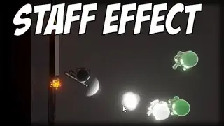 Unity - Staff Attack Effect Tutorial