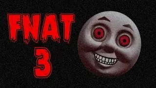 Five Nights at Thomas's 3