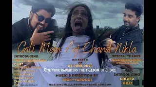 Gali Mein Aaj Chand Nikla | it's About Force Marriages | Singer MILLI | Musicnchilli Studios London