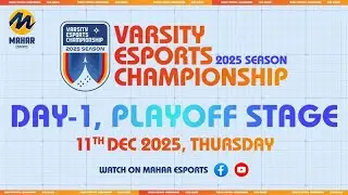 Varsity Esports Championship | Playoffs Day 1