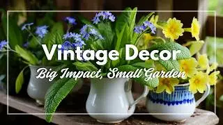 Spring Decor for Tiny English Country Gardens: Outdoor Charm in Every Corner