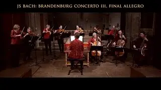 Bach: Brandenburg Concerto No. 3 BWV 1048, Third movement:  Allegro, Voices of Music