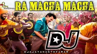 Ra Macha Macha Dj Song |Game Changer Movie Dj Songs | Dj Songs Telugu | Dj Ajay Ananthvaram