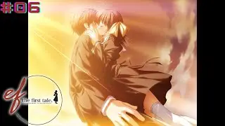 ef: The First Tale Part 6|Finding Comfort [Miyako Route]