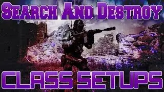 PHiZZURP - Search and Destroy Class Setups