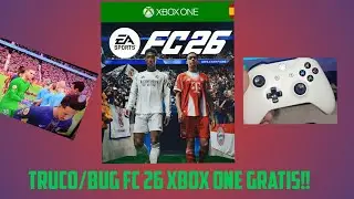 TRUCO/BUG FC 26 XBOX ONE GR@T1$