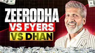 Zerodha VS Fyers VS Dhan | Anurag Aggarwal