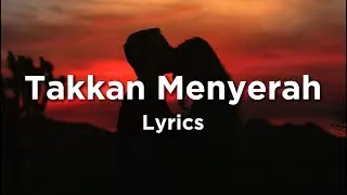 Lagu Sedih Takkan Pernah Menyerah Mencintaimu Sepenuh Jiwaku