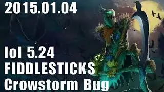 [ggomusin] LoL S6 - Fiddlesticks Bug │2016.01.04│