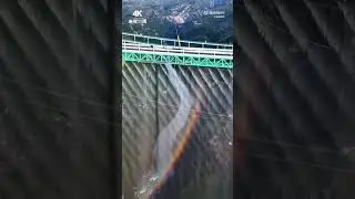 Built by China! Rainbow accompanies water curtain dress up world&rsquo;s tallest bridge