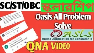 Online Oasis Scholarship 2022 registration/ SC/ST/OBC QNA all problem solve #scholarship