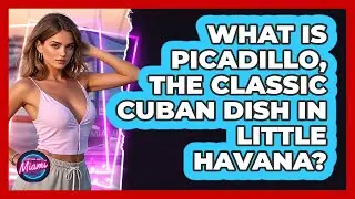 What Is Picadillo, The Classic Cuban Dish In Little Havana? - Everything About Miami