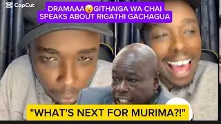 DRAMAAA😮GITHAIGA WA CHAI SPEAKS ABOUT RIGATHI GACHAGUA
