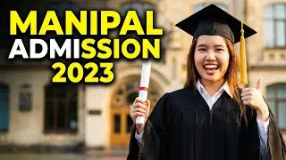 Complete Guide to Manipal Admission 2023: Everything You Need to Know about MET, Eligibility