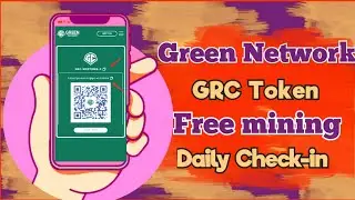 Green Network new mining site ⛏️ | GRC token daily claim set up full review