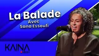 Balade avec Sana Essoufi