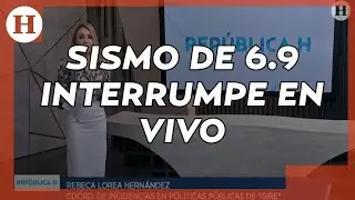#SISMO de 6.9 interrumpe el programa #RepúblicaH; así se vivió