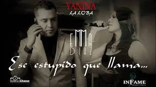 Emma Diaz Ft. Yanina 