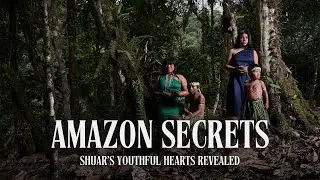 Amazon Secrets: How the Shuar People&rsquo;s Unique Lifestyle Slows Aging | DRM Intrigue