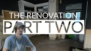 Renovation Part 2
