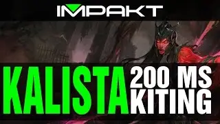 Kalista Kiting (Ping: 200ms) - twitch.tv/impaktpt