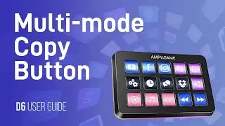 [Tutorial] of Using the Copy-Paste Button in Multi-Mode on FIFINE AmpliGame D6 Stream Control Deck