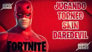 #FORTNITE #CHILE JUGANDO TORNEO *DAREDEVIL*