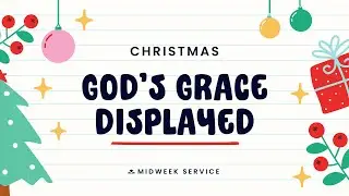 𝗠𝗶𝗱𝘄𝗲𝗲𝗸 𝗦𝗲𝗿𝘃𝗶𝗰𝗲 (December 18, 2025): 