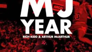 RICH KIDD - MJ YEAR (2011)