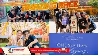 AMAZING RACE HỘI AN - OUR LEGACY | VIETTEAM GROUP Tổ chức sự kiện - Team Building
