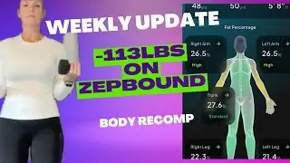 *ZEPBOUND WEIGHT LOSS* Down 113lbs and counting. Body recomposition weekly update