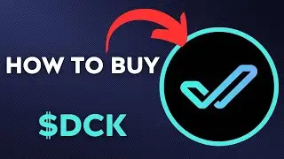How To BUY $DCK - Dexcheck AI TOKEN CRYPTO COIN IN 60 SECONDS