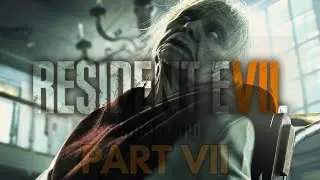 RE7 WALKTHROUGH PART 7 | FIND THE  DEPUTY'S BODY IN THE DISSECTION ROOM | FIND TWO KEY CARDS
