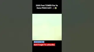 2000 foot Upar Tower per fans hai #metfz #movie #shorts #viral