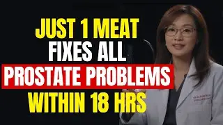 Urologist Reveals: Eat This Meat to Shrink Your Enlarged Prostate Naturally | Advice for Seniors