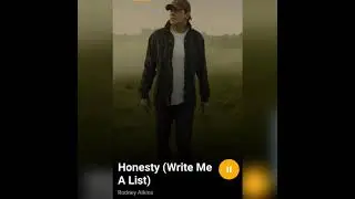 Honesty ( Write Me A List) by Rodney Atkins