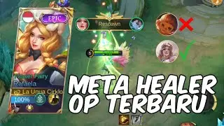 CARA MAIN RAFAELA REVAMP TERBARU, META HEALER OP| MOBILE LEGENDS BANG BANG INDONESIA