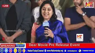🔴:Dear Movie Pre Release Event LIVE | GV Prakash Kumar | Aishwarya Rajesh |@NationTodayc