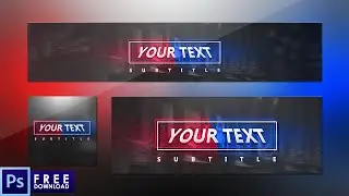 Free 2D Youtube Banner Template / cc & ps6